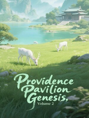 cover image of Providence Pavilion Genesis, Volume 2